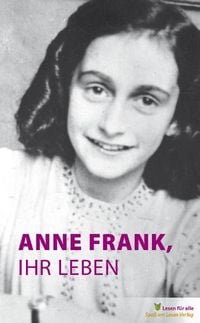 Produktbild: Anne Frank, ihr Leben