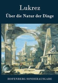 Produktbild: &Uuml;ber die Natur der Dinge