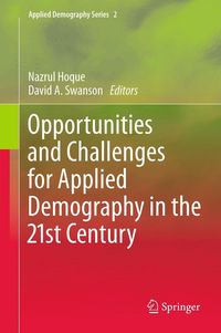 Produktbild: Opportunities and Challenges for Applied Demography in the 21st Century