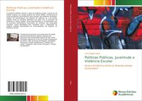 Produktbild: Pol&iacute;ticas P&uacute;blicas, Juventude e Viol&ecirc;ncia Escolar