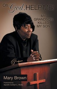 Produktbild: Oh God, Help Me! My Grandson Killed My Son