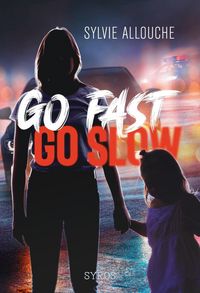 Produktbild: Go fast, go slow