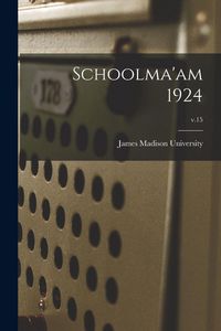 Produktbild: Schoolma'am 1924; v.15