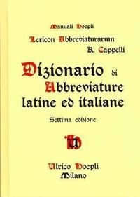 Bild vom Artikel Dizionario di abbreviature latine ed italiane vom Autor Adriano Cappelli