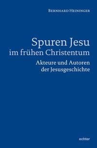 Produktbild: Spuren Jesu im fr&uuml;hen Christentum