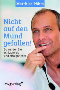 Bild vom Artikel Nicht auf den Mund gefallen vom Autor Matthias Pöhm