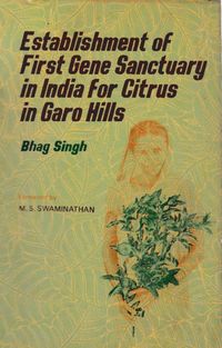 Produktbild: Establishment Of First Gene Sanctuary In India For Citrus In Garo Hills