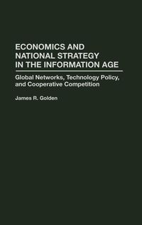 Produktbild: Economics and National Strategy in the Information Age