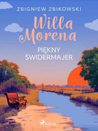 Produktbild: Willa Morena 4: Pi&iquest;kny &iquest;widermajer