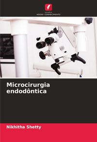 Produktbild: Microcirurgia endod&ocirc;ntica