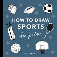 Produktbild: Sports: How to Draw Books for Kids