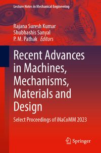 Produktbild: Recent Advances in Machines, Mechanisms, Materials and Design