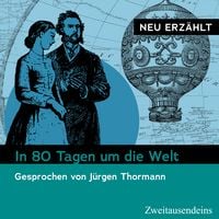 Produktbild: In 80 Tagen um die Welt &ndash; neu erz&auml;hlt
