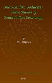 Produktbild: One God, Two Goddesses, Three Studies of South Indian Cosmology