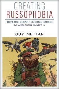 Produktbild: Creating Russophobia