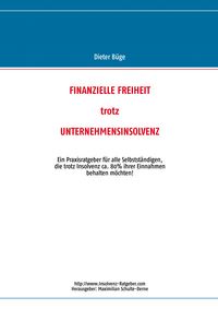 Produktbild: Finanzielle Freiheit trotz Unternehmensinsolvenz