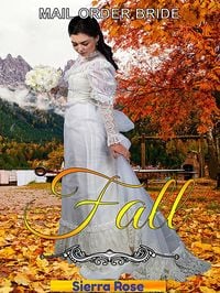 Produktbild: Mail Order Bride: Fall (Brides For All Seasons, #3)