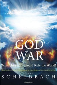 Produktbild: God's War: Why Christians Should Rule the World!