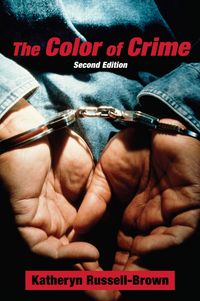 Produktbild: Russell-Brown, K: Color of Crime (Second Edition)