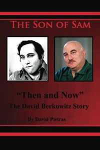 Produktbild: The Son of Sam "Then and Now" The David Berkowitz Story