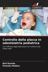 Produktbild: Controllo della placca in odontoiatria pediatrica