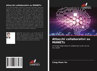 Produktbild: Attacchi collaborativi su MANETs