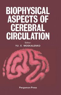 Produktbild: Biophysical Aspects of Cerebral Circulation