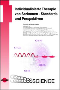 Produktbild: Individualisierte Therapie von Sarkomen - Standards und Perspektiven
