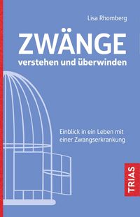 Produktbild: Zw&auml;nge verstehen und &uuml;berwinden