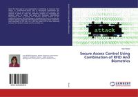 Produktbild: Secure Access Control Using Combination of RFID And Biometrics
