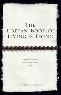 Produktbild: The Tibetan Book Of Living And Dying
