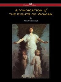 Produktbild: A Vindication of the Rights of Woman