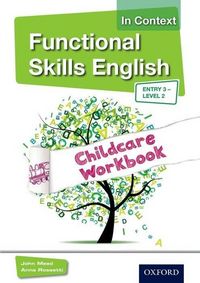 Produktbild: Meed, J: Functional Skills English in Context Childcare Work