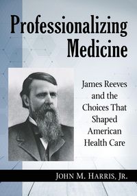Produktbild: Professionalizing Medicine