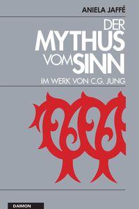 Produktbild: Der Mythus vom Sinn im Werk von C.G. Jung
