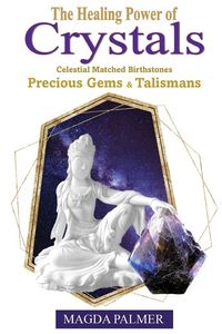 Produktbild: The Healing Power of Crystals