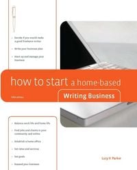 Produktbild: How to Start a Home-Based Writing Business