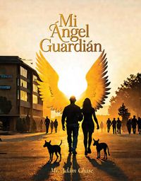 Produktbild: Mi &Aacute;ngel Guardi&aacute;n