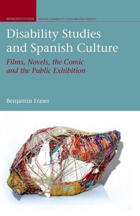 Produktbild: Fraser, B: Disability Studies and Spanish Culture