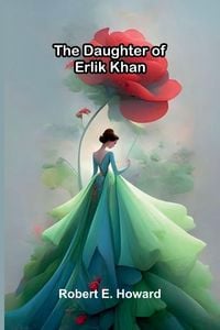 Produktbild: The Daughter of Erlik Khan