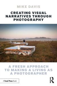 Produktbild: Creating Visual Narratives Through Photography