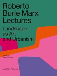 Produktbild: Roberto Burle Marx Lectures
