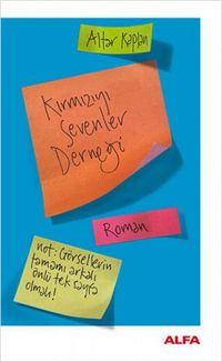 Produktbild: Kirmiziyi Sevenler Dernegi