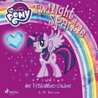 Produktbild: My Little Pony - Twilight Sparkle und der Kristallherz-Zauber