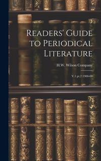 Produktbild: Readers' Guide to Periodical Literature: V.1 pt.2 1900-04
