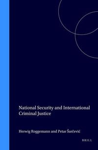 Produktbild: National Security and International Criminal Justice