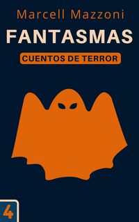 Produktbild: Fantasmas (Cuentos De Terror, #4)