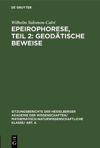 Produktbild: Epeirophorese, Teil 2: Geod&auml;tische Beweise