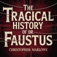 Produktbild: The Tragical History of Dr. Faustus