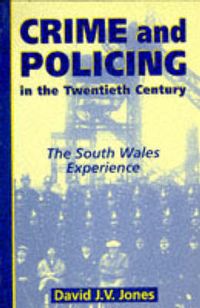Produktbild: Crime and Policing in the Twentieth Century